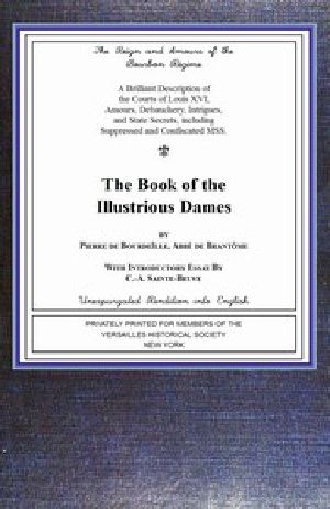 [Gutenberg 42515] • The book of the ladies / Illustrious Dames: The Reign and Amours of the Bourbon Régime